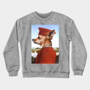 Portrait of a Chihuahua as Federico da Montefeltro - Pet Gift Crewneck Sweatshirt